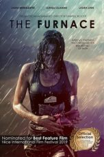 Nonton & Download Film The Furnace (2019) Full Movie Sub Indo