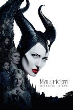 Nonton & Download Film Maleficent 2: Mistress of Evil (2019) Full Movie Sub Indo