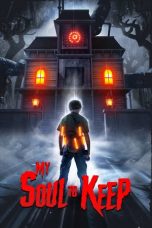 Nonton & Download Film My Soul To Keep (2019) Full Movie Sub Indo