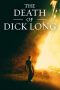 Nonton & Download Film The Death of Dick Long (2019) Full Movie Sub Indo