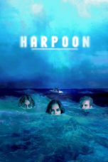 Nonton & Download Film Harpoon (2019) Full Movie Sub Indo