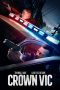 Nonton & Download Film Crown Vic (2019) Full Movie Sub Indo