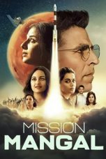 Nonton & Download Film Mission Mangal (2019) Full Movie Sub Indo