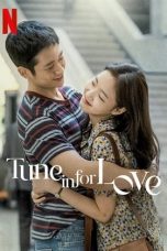 Nonton & Download Film Tune in for Love (2019) Full Movie Sub Indo