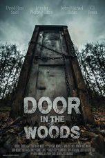 Nonton & Download Film Door in the Woods (2019) Full Movie Sub Indo