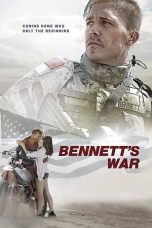 Nonton & Download Film Bennett’s War (2019) Full Movie Sub Indo