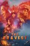 Download The Bravest (2019) HD Full Movie