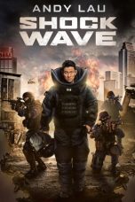 Download Shock Wave (2017) HD Full Movie