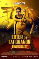 Download Enter the Fat Dragon (2020) HD Full Movie