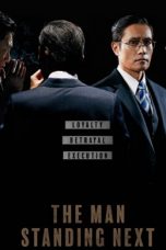 Download The Man Standing Next (2020) HD Full Movie