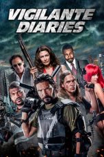 Download Vigilante Diaries (2016) HD Full Movie