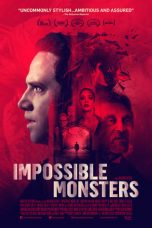 Download Impossible Monsters (2019) HD Full Movie