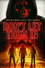 Download Dont Let Them In (2020) HD Full Movie