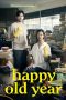 Download Happy Old Year (2019) HD Full Movie