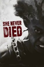 Download She Never Died (2020) HD Full Movie