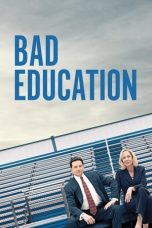 Download Bad Education (2019) HD Full Movie