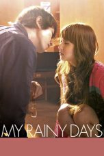 Download My Rainy Days (2009) HD Full Movie