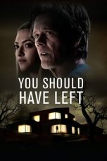 Download & Nonton Streaming Film You Should Have Left (2020) HD Full Movie