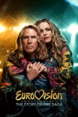 Download & Nonton Streaming Film Eurovision Song Contest: The Story of Fire Saga (2020) HD Full Movie