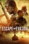 Download Escape and Evasion (2019) HD Full Movie