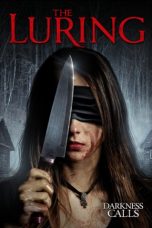 Download & Nonton Streaming Film The Luring (2019) HD Full Movie