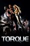 Download Torque (2004) HD Full Movie