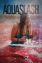 Download & Nonton Streaming Film Aquaslash (2019) HD Full Movie