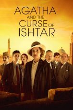 Download & Nonton Streaming Film Agatha and the Curse of Ishtar (2019) HD Full Movie