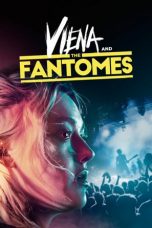 Download & Nonton Streaming Film Viena and the Fantomes (2020) HD Full Movie