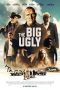 Download & Nonton Streaming Film The Big Ugly (2020) Watch Online HD Full Movie