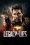 Download & Nonton Streaming Film Legacy of Lies (2020) Watch Online