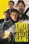 Download & Nonton Streaming Film True History of the Kelly Gang (2020) HD Full Movie