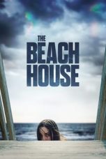 Download & Nonton Streaming Film The Beach House (2020) HD Full Movie