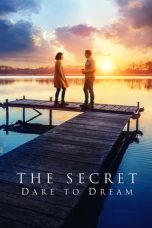 Download & Nonton Film The Secret: Dare to Dream (2020) Watch Streaming Online