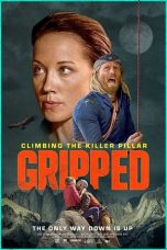 Nonton & Download Film Gripped: Climbing the Killer Pillar (2020) Streaming Full Movie