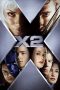 Download & Nonton Film X-Men 2 (2003) Streaming Sub Indo Full Movie