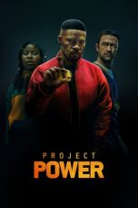 Download & Nonton Film Project Power (2020) Streaming Sub Indo Full Movie