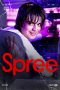 Nonton & Download Film Spree (2020) Full Movie Streaming