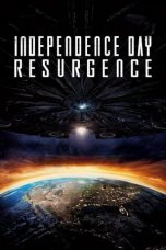 Download & Nonton Film Independence Day: Resurgence (2016) Streaming Sub Indo Full Movie