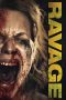 Nonton & Download Film Ravage (2019) Full Movie Streaming