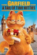 Download & Nonton Streaming Film Garfield 2: A Tail of Two Kitties (2006) Watch Online HD Full Movie