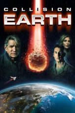 Nonton & Download Film Collision Earth (2020) Full Movie Streaming