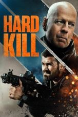 Nonton & Download Film Hard Kill (2020) Full Movie Streaming