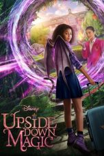 Download & Nonton Film Upside-Down Magic (2020) Watch Streaming Online