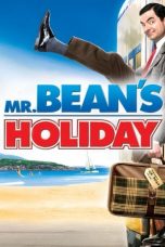 Nonton & Download Film Mr. Bean’s Holiday (2007) Sub Indo Full Movie Streaming