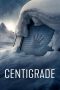 Nonton & Download Film Centigrade (2020) Full Movie Streaming