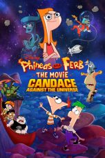 Nonton & Download Film Phineas and Ferb The Movie Candace Against the Universe (2020) Full Movie Streaming