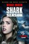 Nonton & Download Film Shark Season (2020) Full Movie Streaming