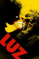 Nonton & Download Film Luz (2018) Full Movie Streaming