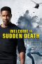 Nonton & Download Film Welcome to Sudden Death (2020) Full Movie Streaming